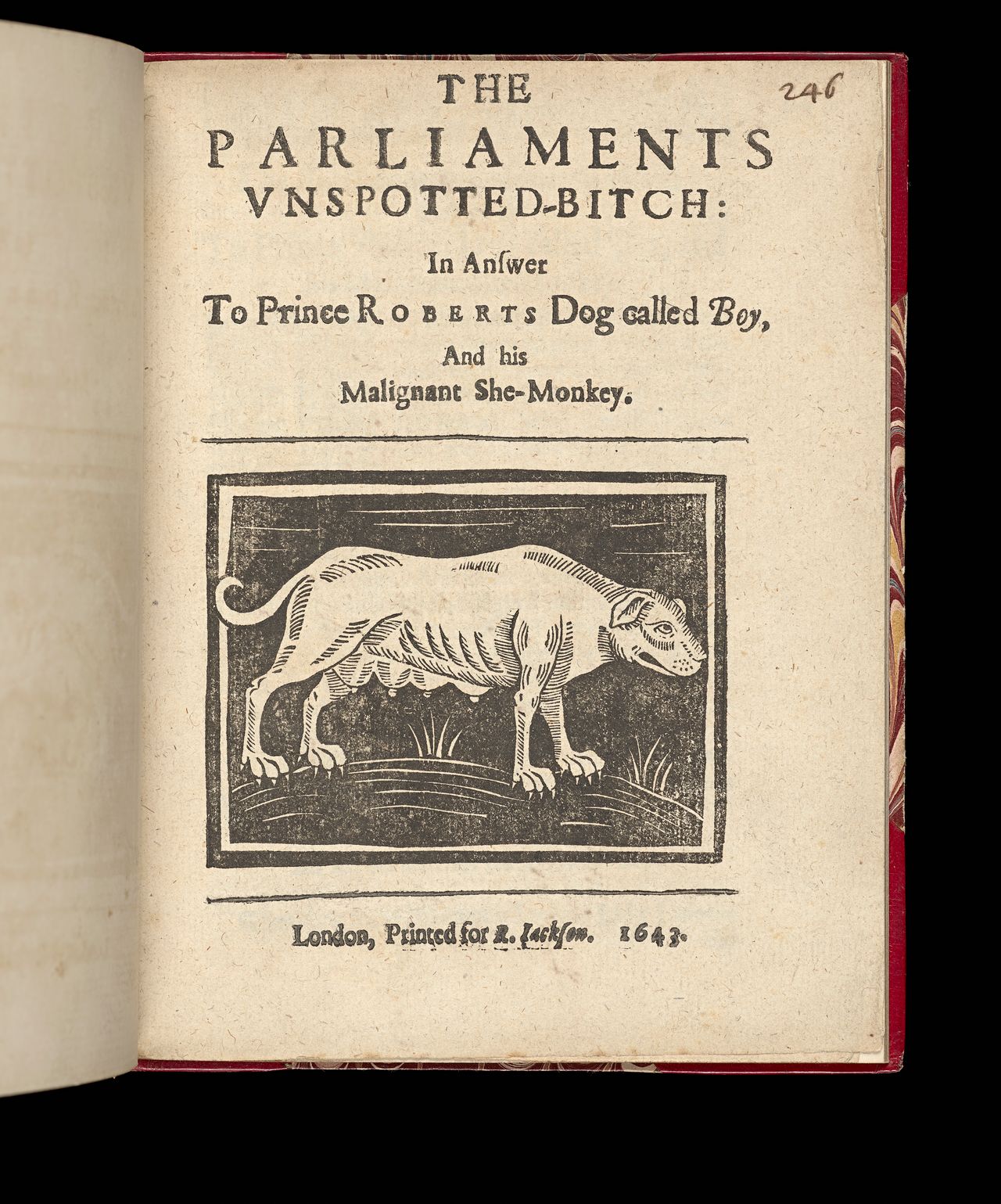 <em>The Parliaments vnspotted-bitch: in answer to Prince Roberts dog called Boy, and his malignant she-monkey</em>, London, printed for R. Iackson, 1643, State Library Victoria, Melbourne (RAREEMM 2015/36)